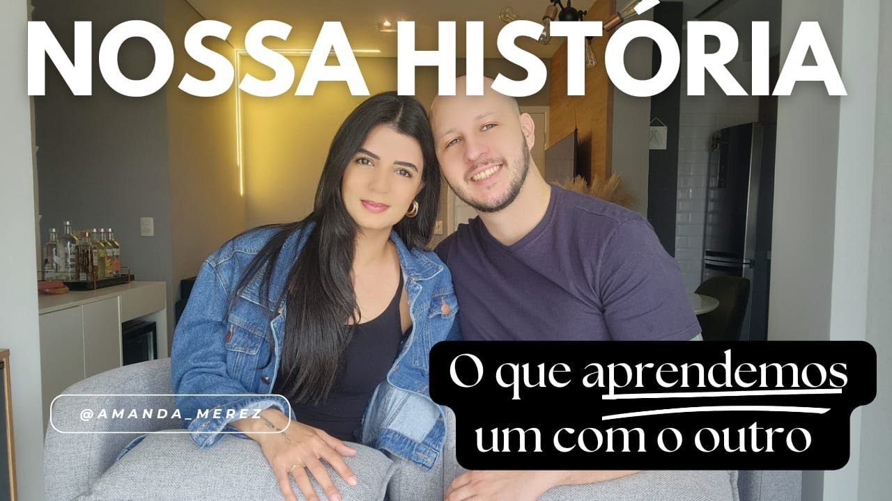 COMO NOS CONHECEMOS + 3 coisas que aprendemos um com o outro