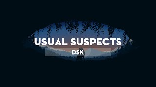 Usual Suspects - DSK  [VRG]