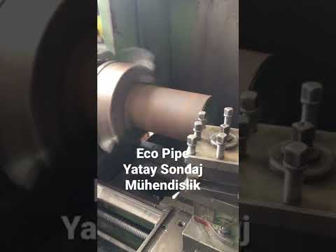 Eco Pipe - Yatay Sondaj Mühendislik Eskişehir