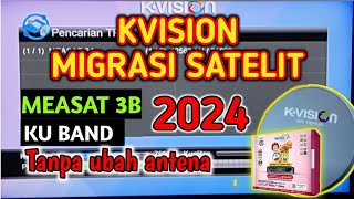 K VISION Hilang siaran dan tidak ada sinyal / Cara scan satelit kvision terbaru 2024