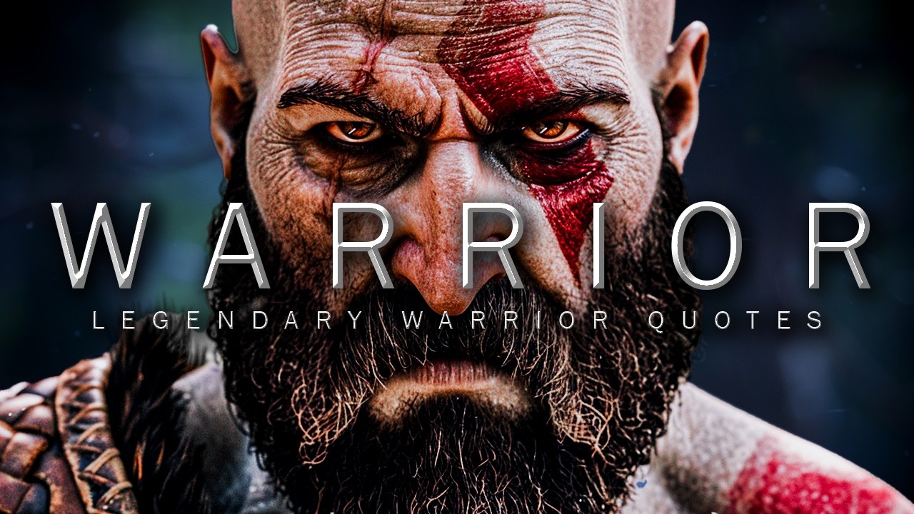 TRUE STRENGTH OF A WARRIOR - Greatest Warrior Quotes Of All Time
