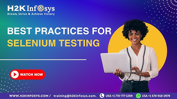 Best Practices for Selenium Testing | Tips for Efficient Test Automation