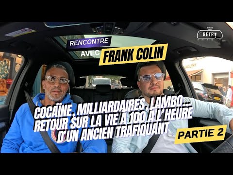 COCAÏNE MILLIARDAIRE LAMBO LA VIE À 100 À L HEURE D UN ANCIEN TRAFIQUANT PARTIE 2