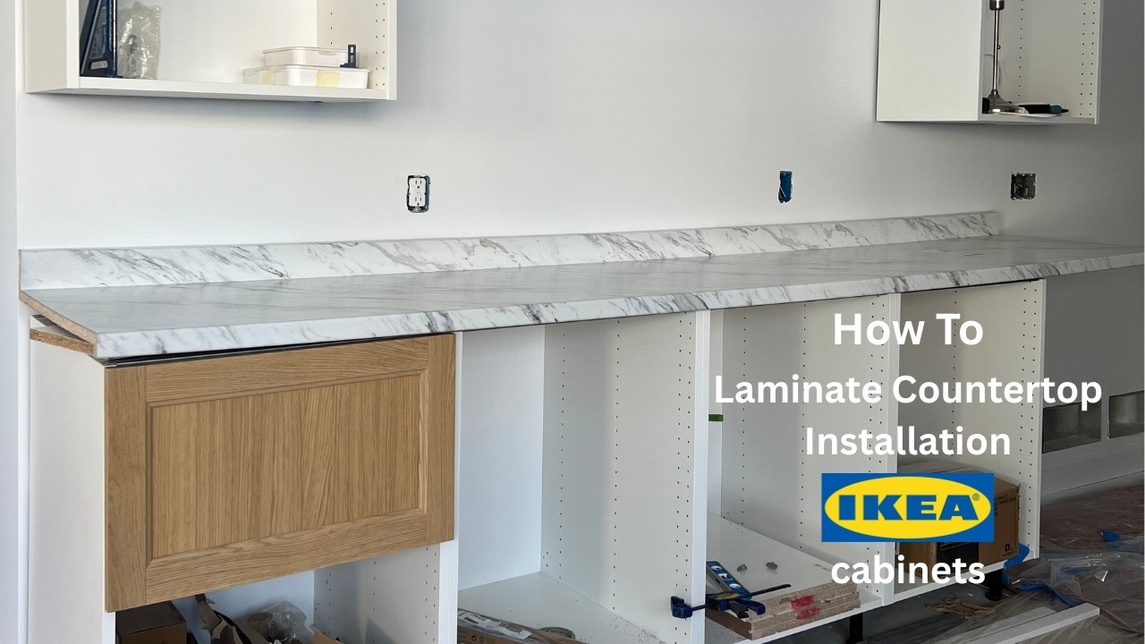 How to Install Laminate Countertops on an IKEA Kitchen | Is It Worth It?