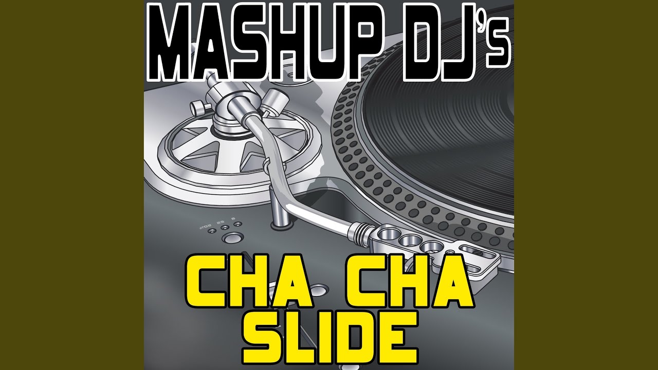 Cha Cha Slide (Original Radio Mix) (ReMix Tool) YouTube