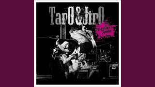 TarO&JirO - 何人来るかな、やって来るかな？