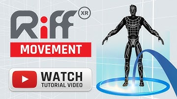 How to Move in Riff XR Tutorial