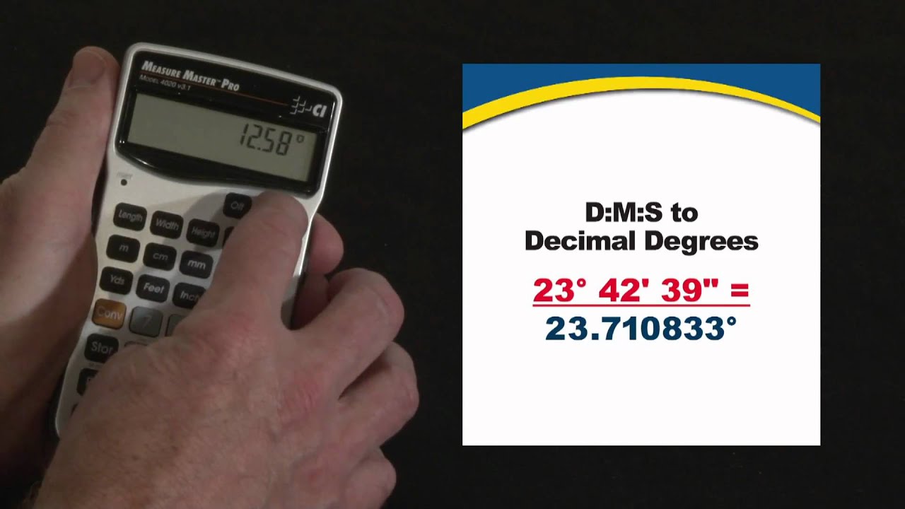 Measure Master Pro DMS to Decimal Degrees How To YouTube