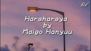 ハレハレヤ -Harehareya ( lyrics) -Maigo Hanyuu ( Japanese Song )