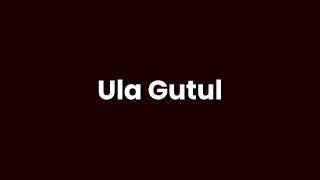 Hip Hop Karo - Ula Gutul (Official Lyric Video)