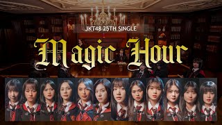 Magic Hour - JKT48 ( With Lyrics )