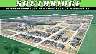 Southridge | Starting at $300K | Neighborhood Tour | New Construction | McKinney, TX