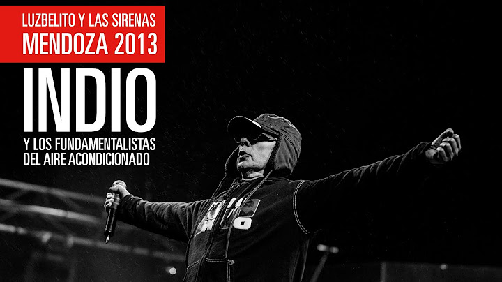 Luzbelito y las sirenas - Indio y LFDAA - Autódromo Angel Pena, San Martín - Mendoza 2013