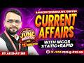 15 June 2026 | Current Affairs Today | Daily Current Affairs | Current Affairs by Akshay Sir