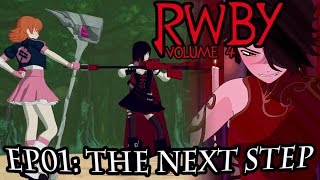 RWBY Volume 4 Episode 1 - Rambling Reaction Review