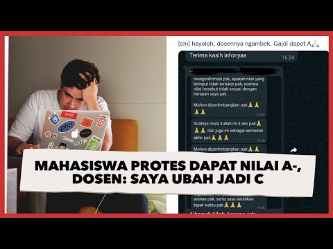 Viral Mahasiswa Protes Cuma Dapat Nilai A-, Dosen: Saya Ubah Jadi C