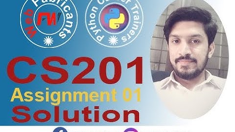 CS201 Introduction to Programming Assignment 1 Fall 2020 deadline 26 November by Hussain Sajid