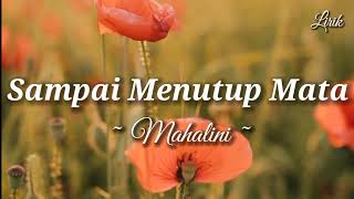 Sdanai Menutup Mata  Mahalini Lirik Lagu