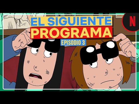 El siguiente programa | Episodio 3: Mercado al alza