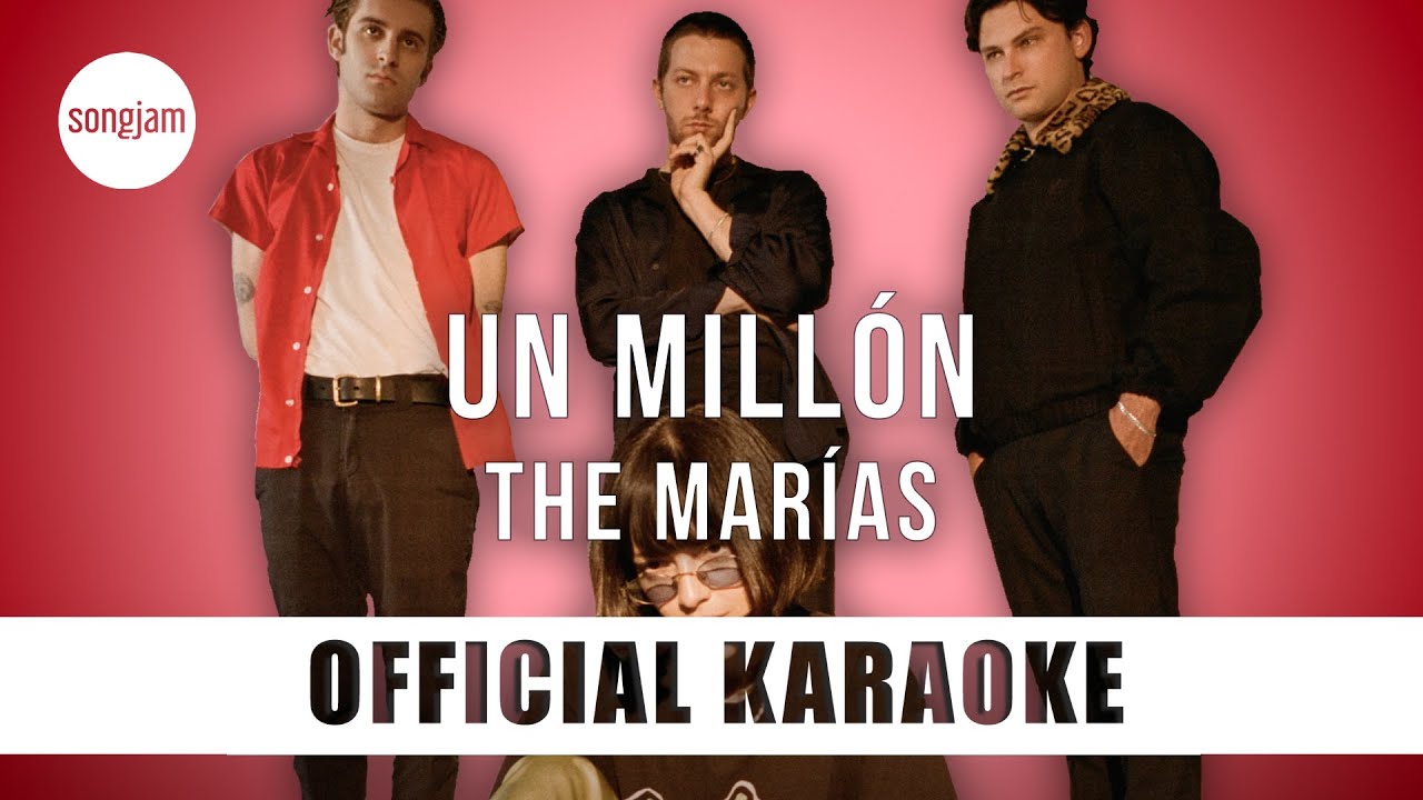 The Marías - Un Millón (Official Karaoke Instrumental) | SongJam