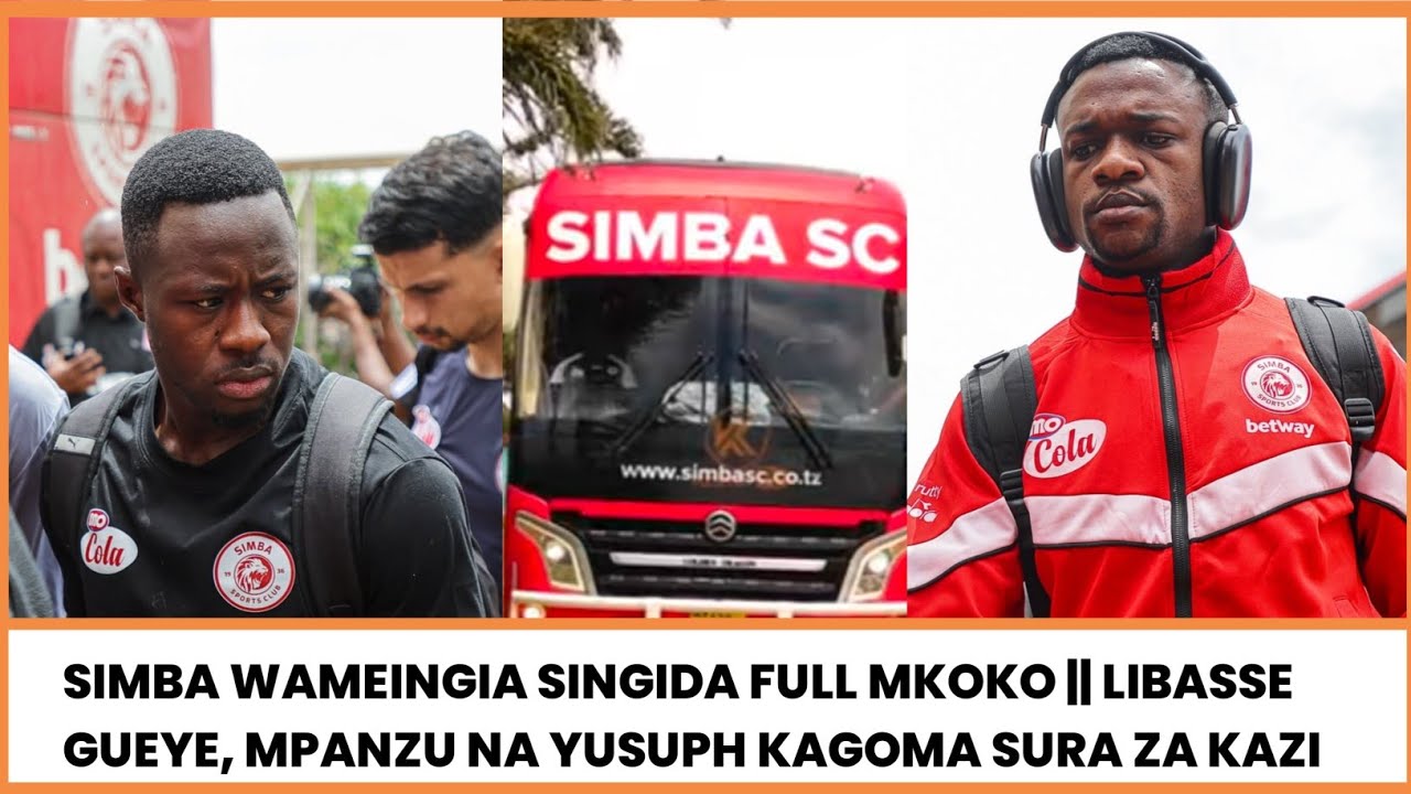 SIMBA SC WAWASILI SINGIDA NA FULL BUSTA YA WACHEZAJI KUVAANA NA SINGIDA BLACK STARS,CHAMA,GUEYE,AURA