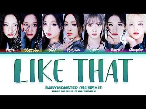 BABYMONSTER LIKE THAT Lyrics (Color Coded Lyrics)