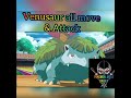 Venusaur all move  attack  pokemon move gamer  