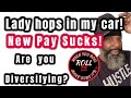 Instacart: Lady hops in my car! New Pay Sucks? RYou Diversifying? 2019