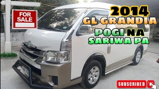 Gl Grandia 2014 Model "Pogi na Sariwa pa"#forsale #carsforsale #buynsell #vanforsale #secondhandcars