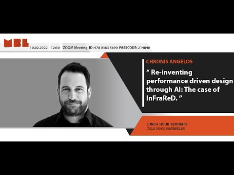 MBL Lunch Hour Seminars: Chronis Angelos: Re-inventing performance driven design through AI