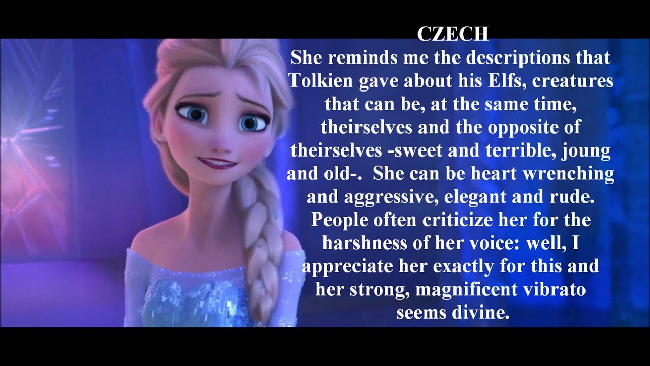 'Let it go' from Frozen: My Personal Ranking (Elsa's voices all around the world)
