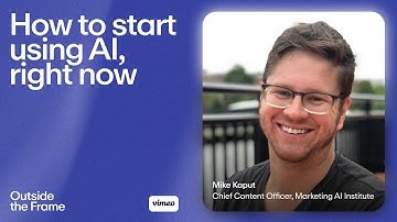 How to Start Using AI Right Now - Outside the Frame