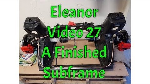 Classic Mini Restoration: Eleanor Video 27, Finishing the Front Subframe
