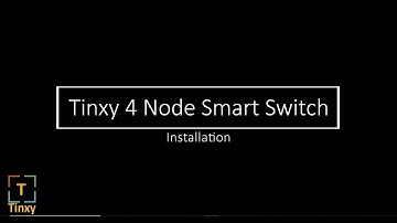Tinxy 4 Node/ Channel WiFi Smart Switch Installation instructions