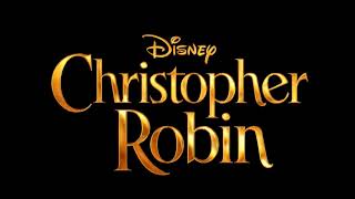 Christopher Robin Teaser - Music Only