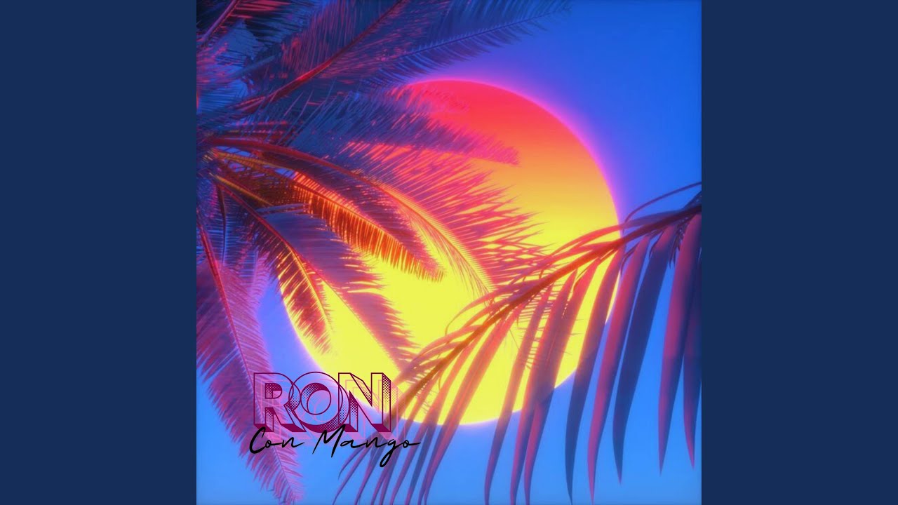 Watch RON CON MANGO on YouTube Watch RON CON MANGO on YouTube