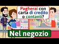 Conversazione in italiano nel negozio  impara litaliano  learn italian