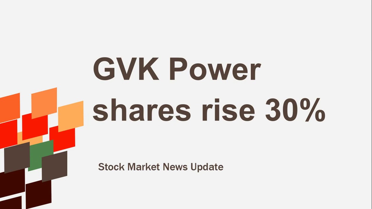 Gvk Power Shares Rises 30 Share Market News Malayalam Mial Bse