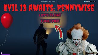 Evil 13 Awaits: PENNYWISE / we all float down here (Fortnite Horror map)