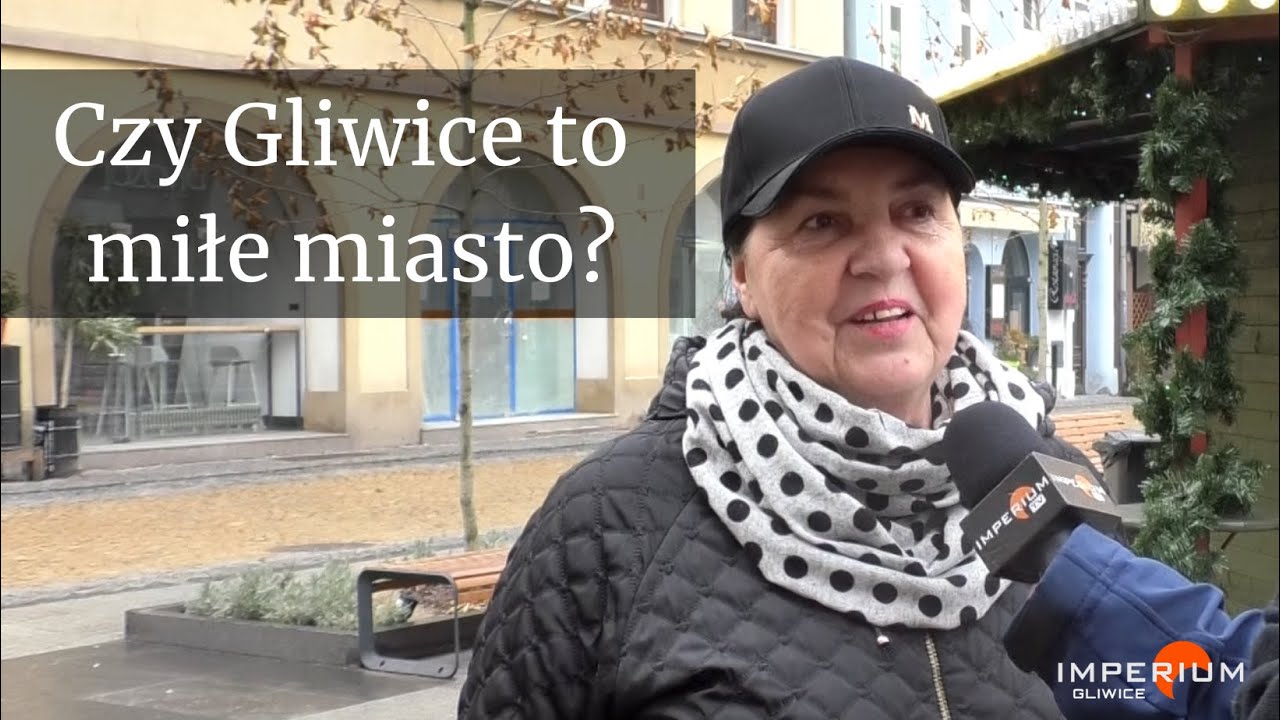 Czy Gliwice są miłym miastem?
