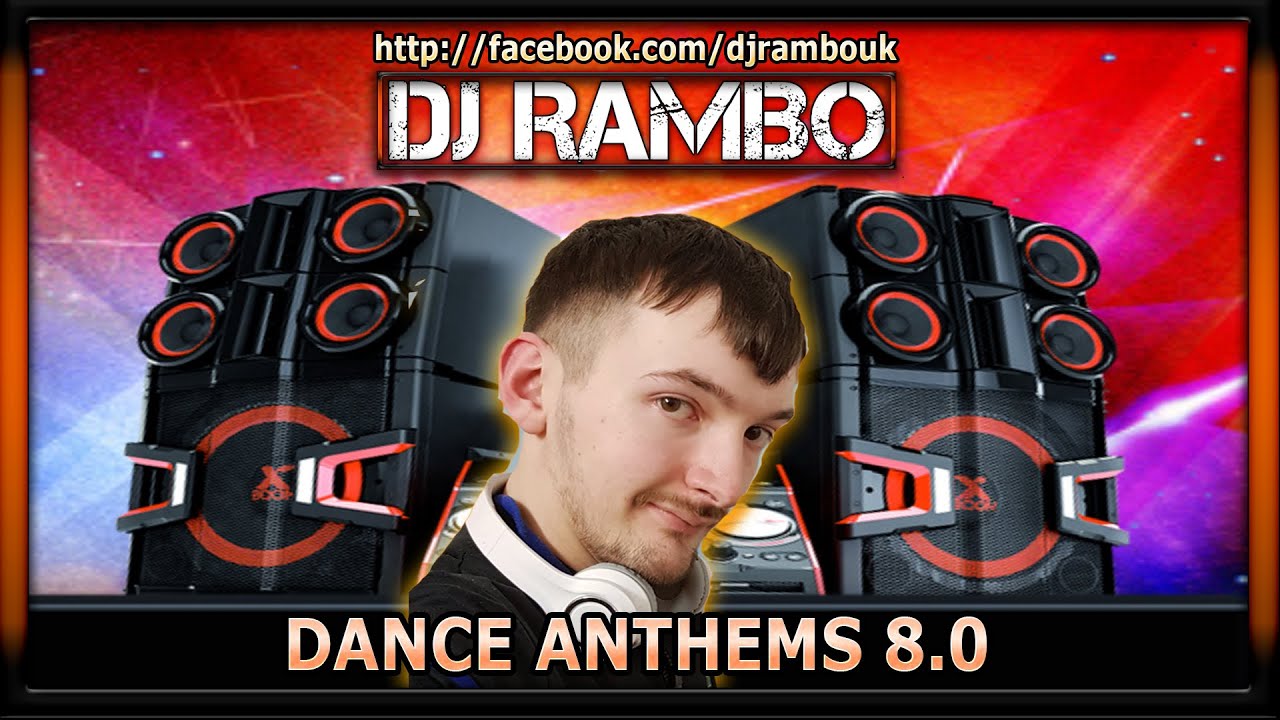 Dance Anthems 8 0 YouTube dance-anthems-8-0-youtube
