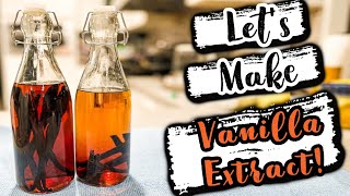 Let's Make: VANILLA EXTRACT | Easy and Fast! Let S Make Vanilla Extract Easy And Fast