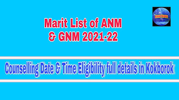 Marit List of GNM & ANM Course 2021-22 | Counselling Date & Time Eligibility full detail in Kokborok