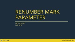 Revit Renumber Mark Parameter - Kobi Toolkit