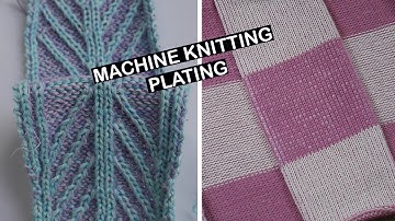 Machine knitting - Plating - design ideas part 1. Design ideas using a plating feeder on a brother