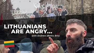 Why Did 20,000 People Take To The Streets In Lithuania Recently?