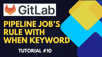 GitLab CI/CD: Using Rules & the `when` Keyword for Pipeline Job Control | Tutorial [Hindi] #10