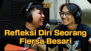 #RICHMUSICPODCAST WITH FIERSA BESARI: PERNAH DIBAYAR PAKE CEMILAN DAN SABUN CUCI!