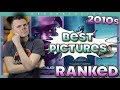 Best Picture Winners Ranked (2010s)
