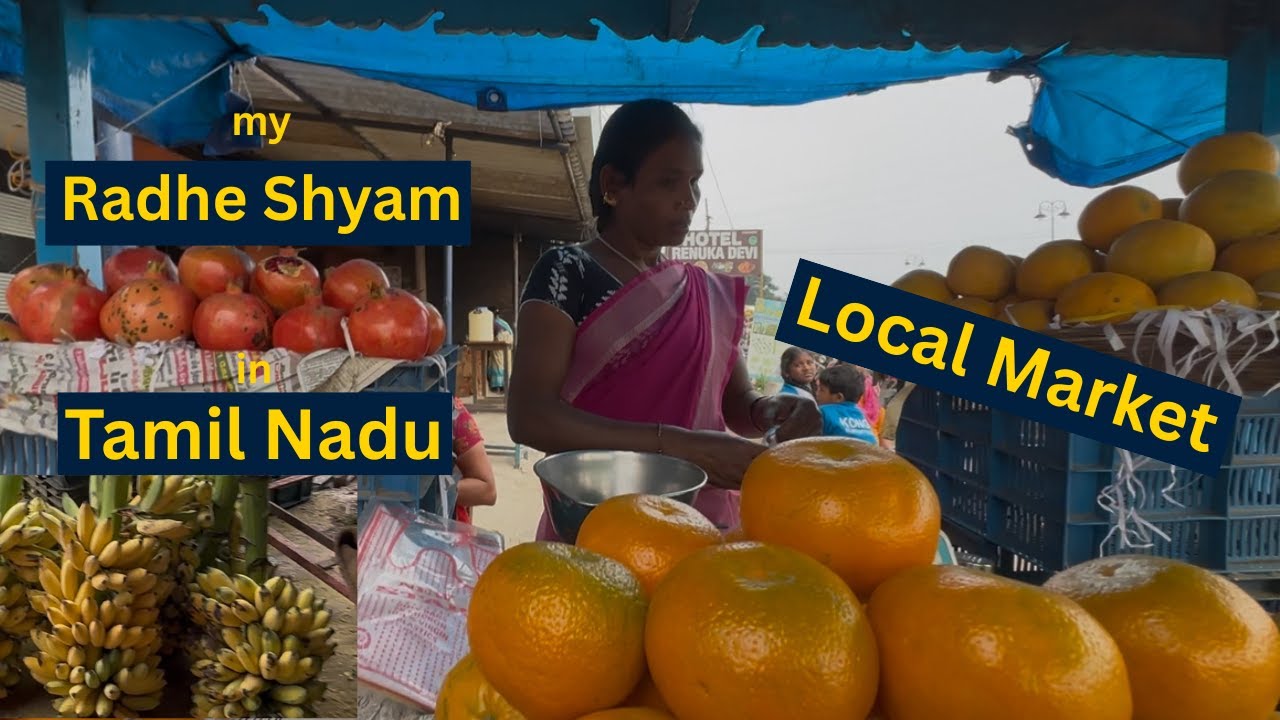 Traveling with Krishna | Local Market in Tamil Nadu